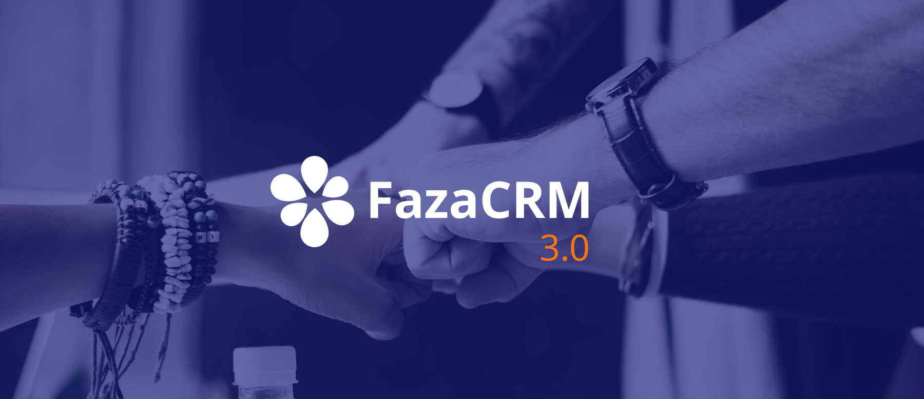 Lancement du FazaCRM 3.0 !